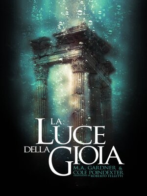 cover image of La Luce della Gioia